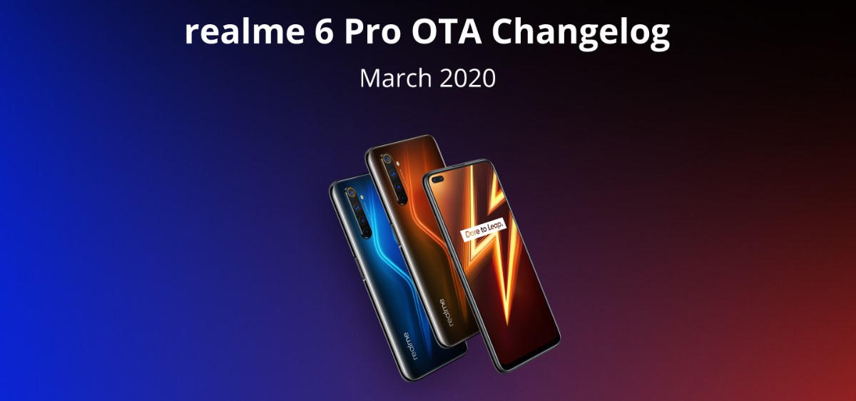 [Official Announcement] First Realme 6 Pro update brings March patch, Soloop, fixes HD mode, blurred videos & other issues (Download link inside)